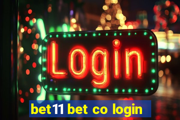 bet11 bet co login